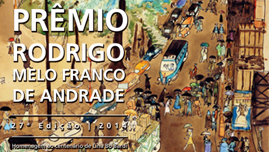 Prêmio Rodrigo Melo Franco de Andrade 2014