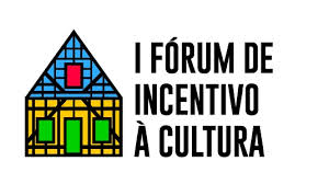 I Fórum de Incentivo à Cultura